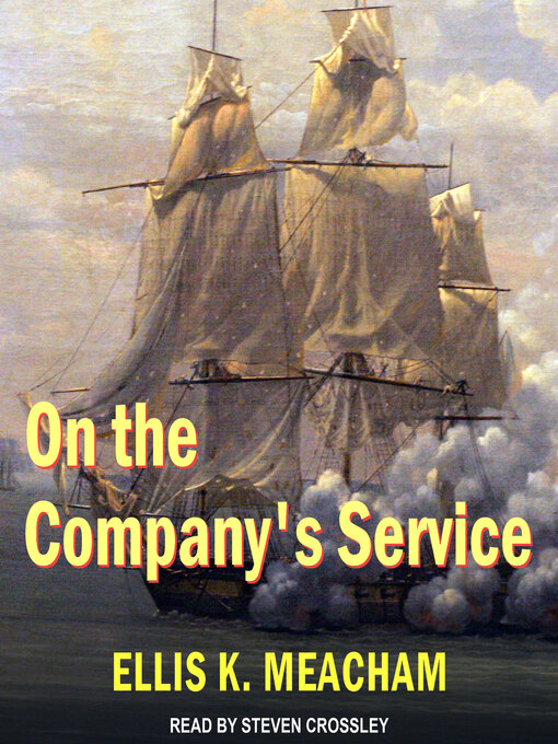 Title details for On the Company's Service by Ellis K. Meacham - Wait list